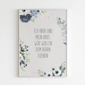 Poster christlich | Poster mit Bibelvers | "Ich aber und mein Haus, wir wollen dem Herrn dienen" | bible verse | wall art